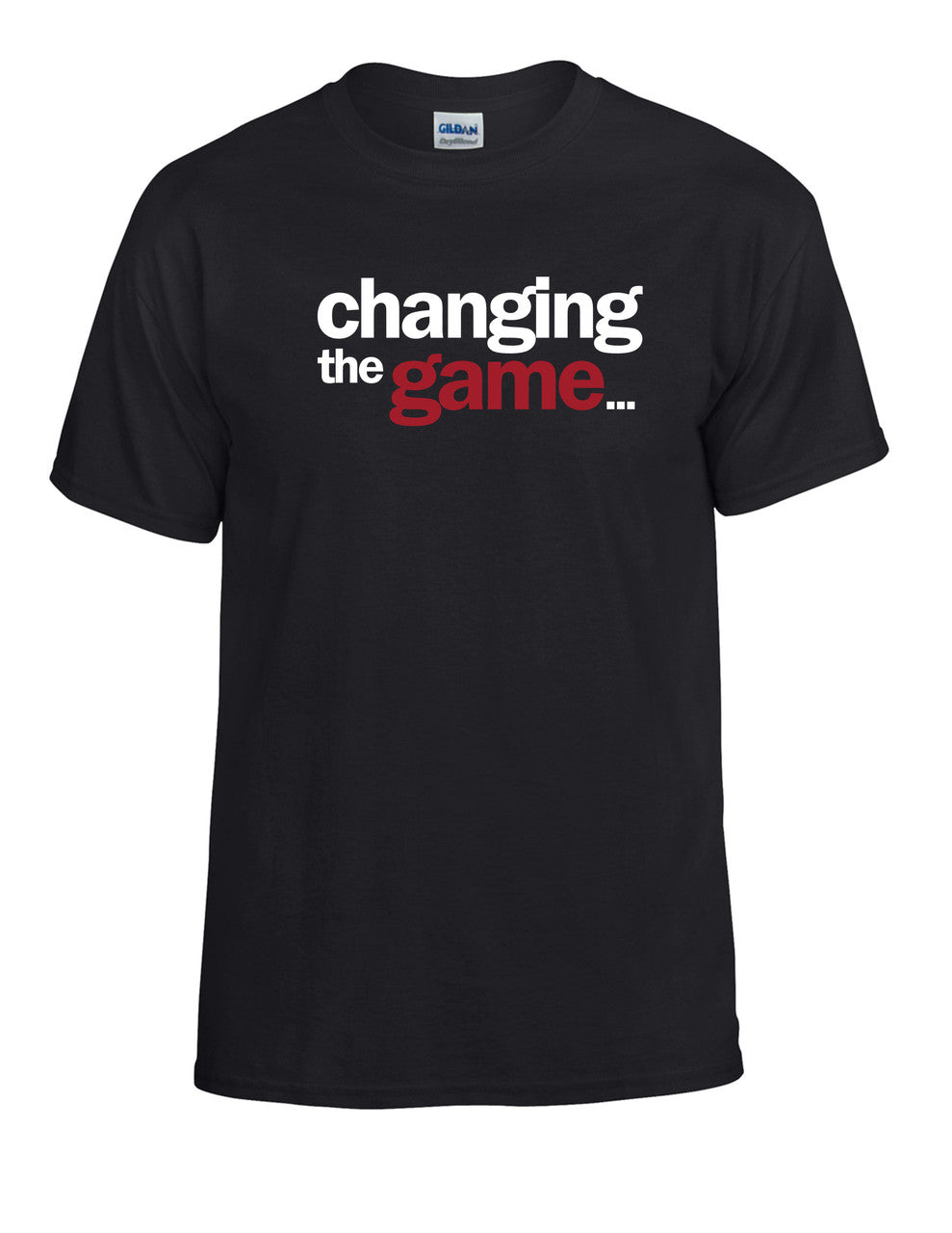 Changing The Game t-shirts - FREE SHIPPING